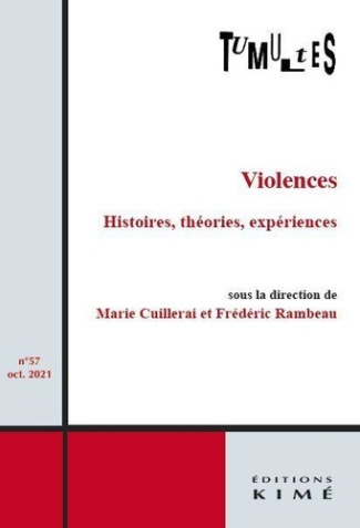 Tumultes n°57. Violences. Histoires, théories, expériences