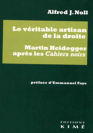 Le véritable artisan de la droite. Martin Heidegger après les Cahiers noirs