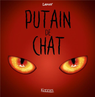 Putain de chat Tome 2