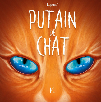 Putain de chat Tome 6