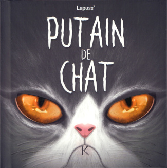 Putain de chat Tome 7