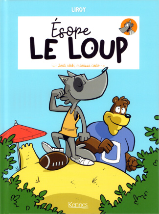 Esope le loup Tome 2 : Touti rikiki, maousse costo