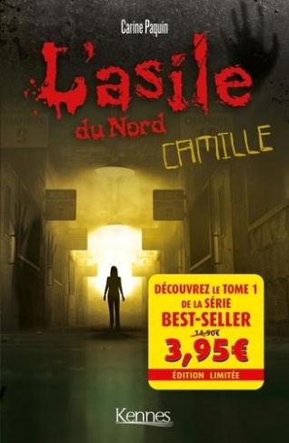 L'asile du Nord : Camille