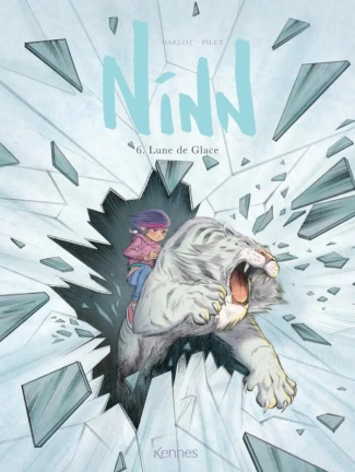 Ninn Tome 6 : Lune de Glace
