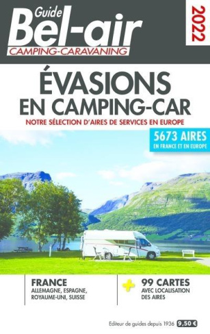 Guide Bel-air Evasions en camping-car. Edition 2022