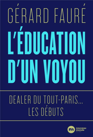 L'éducation d'un voyou