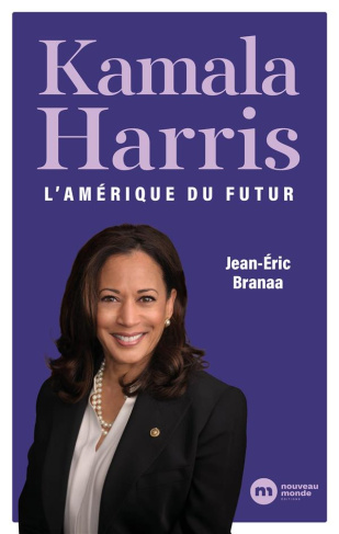 Kamala Harris. L'Amérique du futur