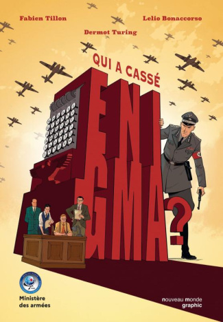 Qui a cassé Enigma ?