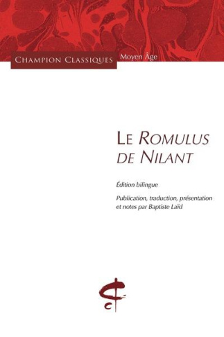 Le Romulus de Nilant. Edition bilingue français-latin
