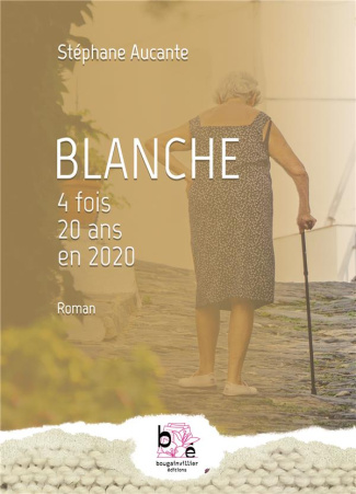 Blanche. 4 fois 20 ans en 2020