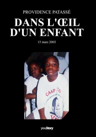 Dans l'oeil d'un enfant. 15 mars 2003
