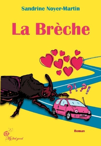 La Brèche. Un feel good pimenté, drôle et délicieusement féminin