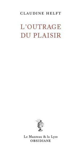 L'Outrage du plaisir