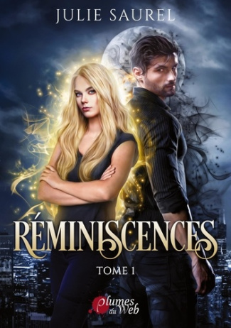 Réminiscences. Tome 1