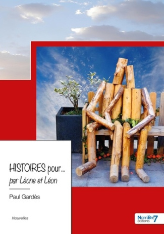Histoires pour... par Léone et Léon
