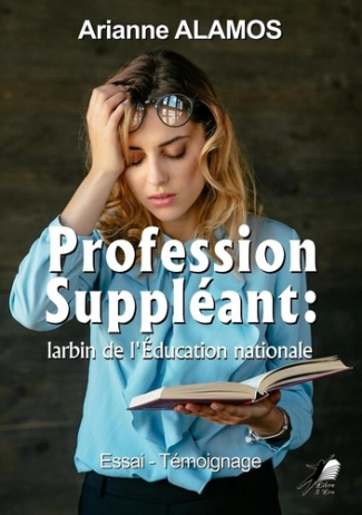 Profession Suppléant : larbin de l'éducation nationale. Comment s'organise la destruction planifiée