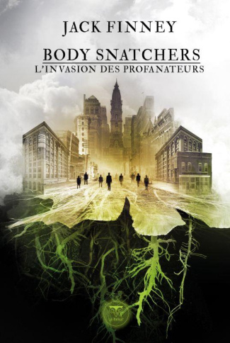Body Snatchers. L'invasion des profanateurs