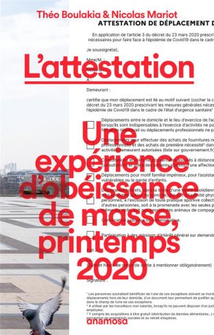 L'attestation. Une expérience d'obéissance de masse, printemps 2020