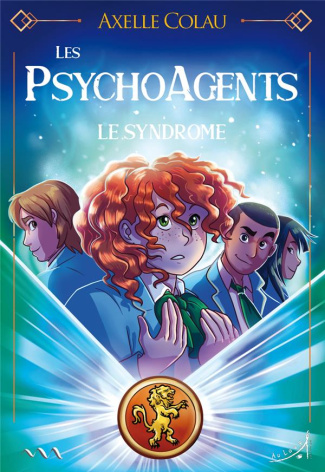 Les PsychoAgents Tome 2 : Le syndrome