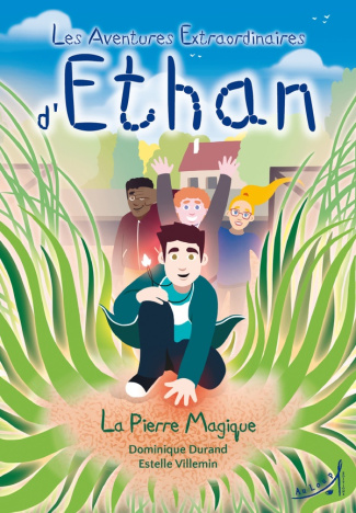 Les aventures extraordinaires d'Ethan : La Pierre magique