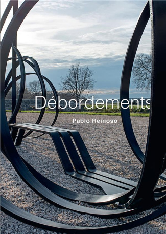 Débordements. Pablo Reinoso, Edition bilingue français-anglais