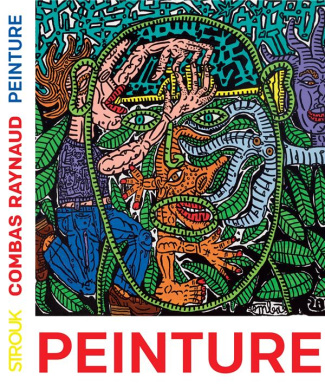 Peinture. Raynaud / Combas