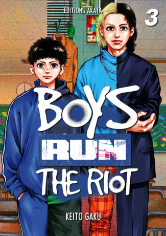 Boys Run the Riot Tome 3