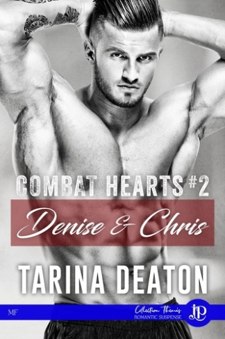 Combat Hearts Tome 2 : Denise & Chris