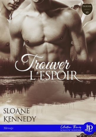 Trouver... Tome 5 : Trouver... l'espoir