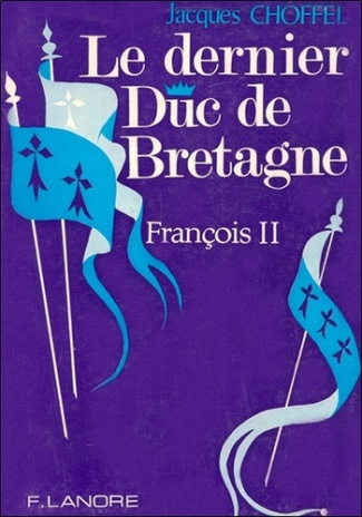 Le dernier Duc de Bretagne