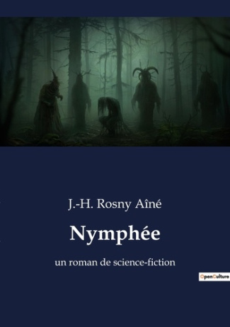 Nymphee. Un roman de science fiction
