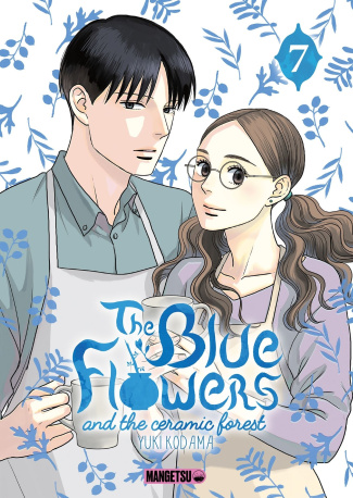 The Blue Flowers and The Ceramic Forest Tome 7