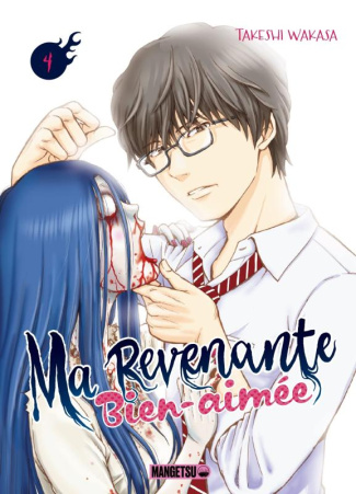 Ma revenante bien-aimée Tome 4