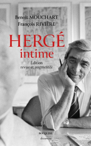 Hergé intime - Edition revue et augmentée