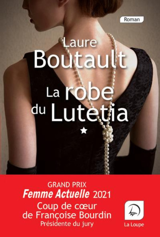 La robe du Lutetia. Volume 1 [EDITION EN GROS CARACTERES
