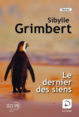 Le dernier des siens [EDITION EN GROS CARACTERES