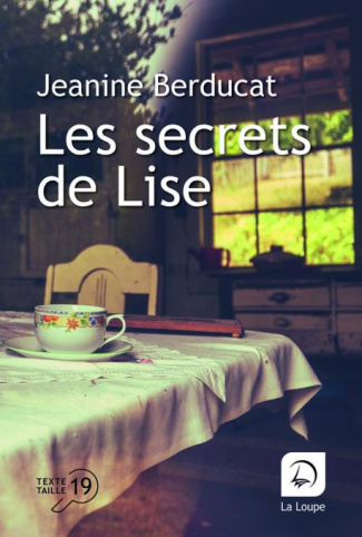 Les secrets de Lise [EDITION EN GROS CARACTERES