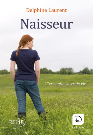 Naisseur [EDITION EN GROS CARACTERES