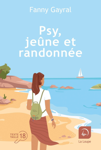 Psy, jeûne et randonnée [EDITION EN GROS CARACTERES