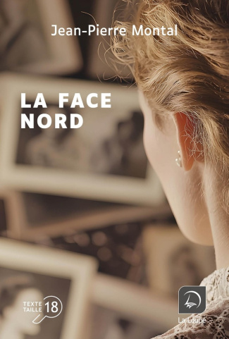 La face nord [EDITION EN GROS CARACTERES