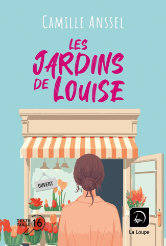 Les jardins de Louise [EDITION EN GROS CARACTERES