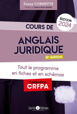 Cours de culture juridique et judiciaire. Tout le programme en 101 fiches, Edition 2024