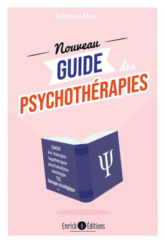 Le nouveau guide des psychothérapies