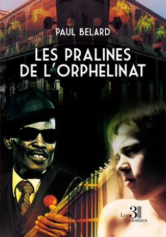 Les pralines de l'orphelinat