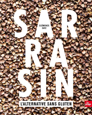 Sarrasin. L'alternative sans gluten