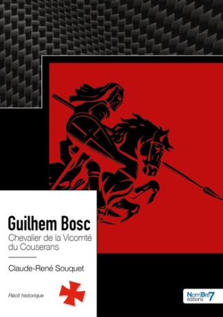 Guilhem Bosc. Chevalier de la Vicomté du Couserans