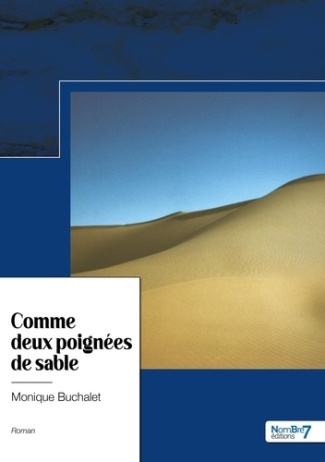 Comme deux poignées de sable