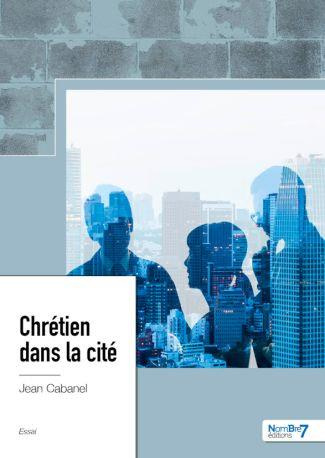 Chrétien dans la cité