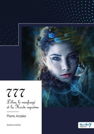 777. L'élue, le naufragé et la Horde suprême