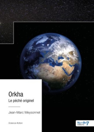 Orkha. Le péché originel